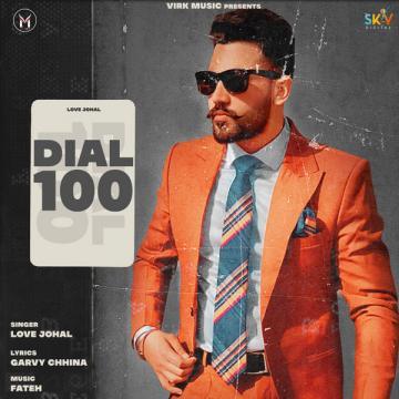 download Dial-100 Love Johal mp3